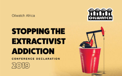 Oilwatch Africa 2019 Declaration