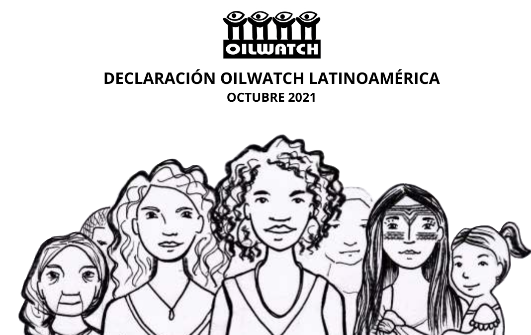 Declaración Oilwatch Latinoamérica: El debate del clima no es sobre moléculas de CO2!